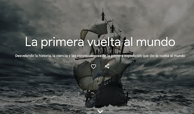 Google Arts & Culture explora los detalles de la circunnavegación de Fernando de Magallanes y Juan Sebastián Elcano